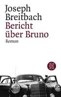 BERICHT UBER BRUNO