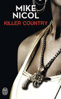 Vengeance, 2, Killer country, Killer Country