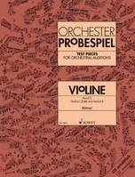 Test Pieces for Orchestral Auditions Violin, Excerpts from the Operatic and Concert Repertoire. Violin I (Tutti) and Violin II. Vol. 2. violin.