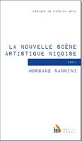 La nouvelle scène artistique niçoise, Essai