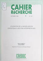 Utilisation de la modélisation statistique à des fins interprétatives, Application à l'analyse de l'adhésion de l'opinion publique aux mesures de deux politiques publiques