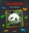Le panda : Fou de bambous, fou de bambous