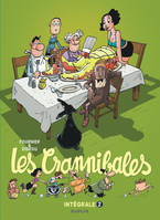 2, Les Crannibales - L'intégrale - Tome 2 - Les Crannibales (intégrale) 2000 - 2005