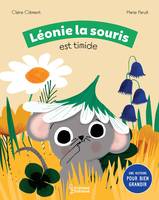 Une histoire pour bien grandir, Léonie la souris est timide