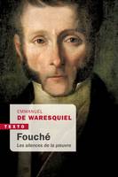 Fouché, Les silences de la pieuvre