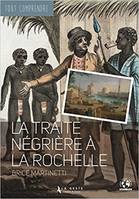 La traite négrière à La Rochelle