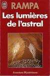 Lumieres de l'astral (Les)