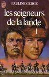 Seigneurs de la lande  t1 **** (Les)