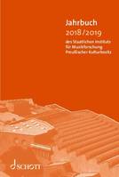 Jahrbuch 2018/2019, des Staatlichen Instituts für Musikforschung Preußischer Kulturbesitz