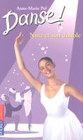 Danse !., 38, Nina et son double