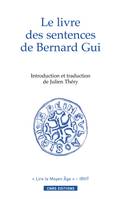 Le Livre des sentences de Bernard Gui, [1308-1323]