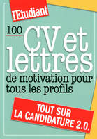 100 cv et lettres de motivation pour tous les profils