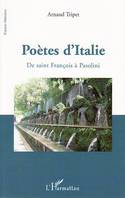 Poètes d'Italie, De saint François à Pasolini