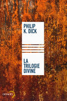 La Trilogie divine, romans