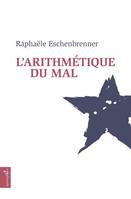 L'arithmétique du mal