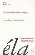 Études de linguistique appliquée - N°2/2005, En accompagnement d'images