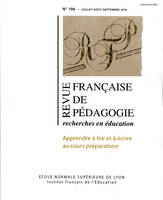 Revue française de pédagogie, n°196/2016, Apprendre à lire et à écrire au cours préparatoire : enseignements d'une recherche collective