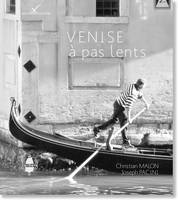 Venise à pas lents