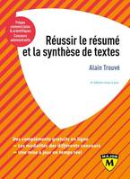 Réussir le résumé et la synthèse de textes