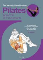 Pilates, Anatomie et mouvements