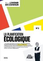 La Planification écologique, Les Cahiers de l' Avenir en commun N°2