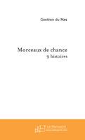 Morceaux de chance