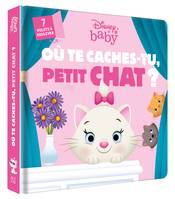 DISNEY BABY - Où te caches-tu, petit chat ? - Les Aristochats - Avec des volets à soulever, 7 volets à soulever