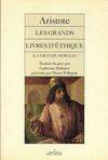 Les grands livres d'Ethique (la grande morale), La grande morale