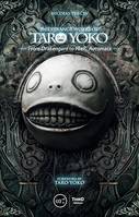 The Strange Works of Taro Yoko, From Drakengard to NieR: Automata