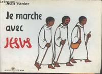 Je marche avec jesus