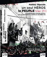 Un seul héros le peuple (NED 2022), La contre-insurrection mise en échec par les soulèvements algériens de décembre 1960