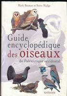 Guide encyclopédique des oiseaux du Paléarctique occidental
