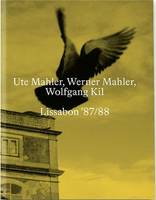 Ute & Werner Mahler Lissabon 87/88 /anglais/allemand