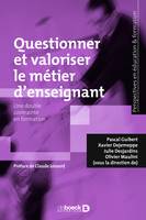 Questionner et valoriser le métier d'enseignant, Une double contrainte en formation