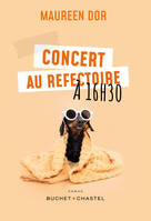 Concert au refectoire à 16H30