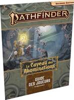 Pathfinder 2 - Le Caveau des Abominations - Guide des Joueurs