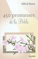 450 PROMESSES DE LA BIBLE