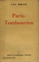 PARIS-TOMBOUCTOU. DOCUMENTAIRE.