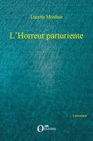 L'Horreur parturiente