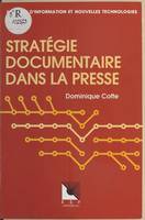 Stratégie documentaire dans la presse