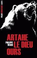 Artahe le dieu-ours