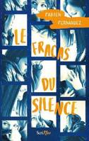 Le fracas du silence