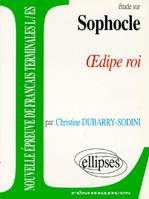 Etude sur OEdipe roi Sophocle, 