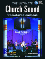 THE ULTIMATE CHURCH SOUND OPERATOR'S HANDBOOK LIVRE SUR LA MUSIQUE +ENREGISTREMENTS ONLINE