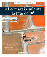 Sel et marais salants de l'île de Ré