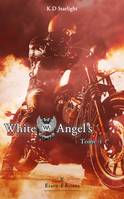 White Angel's, Tome 1