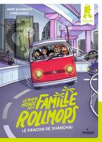 Le tour du monde de la famille Rollmops, Tome 02, Le dragon de Shanghai