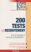 200 tests de recrutement, tests de personnalité, d'aptitude, de raisonnement