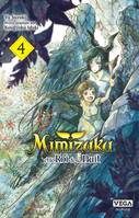 4, Mimizuku et le roi de la nuit - Tome 4