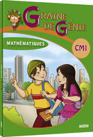 GRAINE DE GENIE CM1 MATHEMATIQUES AVEC CORRIGES